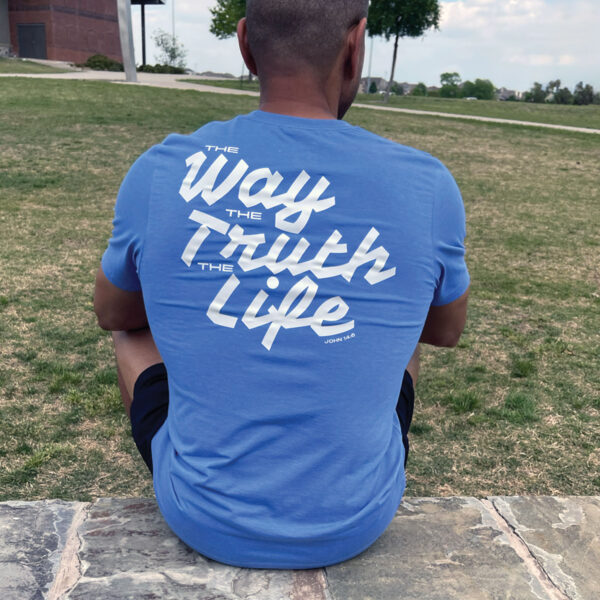 The Way The Truth The Life